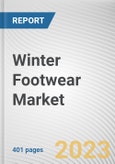 Winter Footwear Market by Type, End-user, Distribution Channel: Global Opportunity Analysis and Industry Forecast, 2021-2031- Product Image