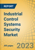Industrial Control Systems Security Market by Offering, Security Type, Organization Size, Application, End-use Industry - Global Forecast to 2030- Product Image