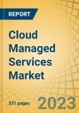 Cloud Managed Services Market by Type, Deployment Mode, Organization Size, Sector - Global Forecast to 2030- Product Image
