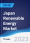 Japan Renewable Energy Market Summary, Competitive Analysis and Forecast to 2027 - Product Thumbnail Image