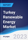 Turkey Renewable Energy Market Summary, Competitive Analysis and Forecast to 2027- Product Image