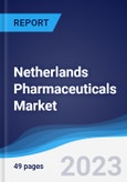 Netherlands Pharmaceuticals Market Summary, Competitive Analysis and Forecast to 2027- Product Image