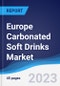 Europe Carbonated Soft Drinks Market Summary, Competitive Analysis and Forecast to 2026 - Product Image