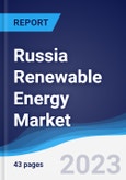 Russia Renewable Energy Market Summary, Competitive Analysis and Forecast to 2027- Product Image