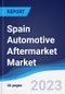 Spain Automotive Aftermarket Market Summary, Competitive Analysis and Forecast to 2027 - Product Thumbnail Image