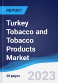 Turkey Tobacco and Tobacco Products Market Summary, Competitive Analysis and Forecast to 2027- Product Image