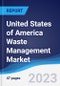 United States of America (USA) Waste Management Market Summary, Competitive Analysis and Forecast to 2026 - Product Thumbnail Image