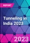 Tunneling in India 2023 - Product Thumbnail Image
