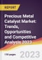 Precious Metal Catalyst Market: Trends, Opportunities and Competitive Analysis 2023-2028 - Product Image
