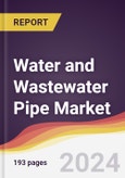 Water and Wastewater Pipe Market: Trends, Opportunities and Competitive Analysis [2024-20230]- Product Image