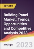 Building Panel Market: Trends, Opportunities and Competitive Analysis 2023-2028- Product Image