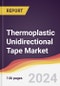 Thermoplastic Unidirectional Tape Market: Trends, Opportunities and Competitive Analysis 2023-2028 - Product Image