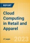 Cloud Computing in Retail and Apparel - Thematic Intelligence - Product Image