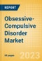 Obsessive-Compulsive Disorder (OCD) Marketed and Pipeline Drugs Assessment, Clinical Trials and Competitive Landscape - Product Image