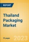 Thailand Packaging Market Size, Analyzing Key Pack Material (Pack Type, Closure Material and Type, Primary Outer Material and Type), Innovations and Forecast, 2022-2027 - Product Thumbnail Image