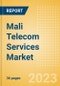 Mali Telecom Services Market Size and Analysis by Service Revenue, Penetration, Subscription, ARPU's (Mobile and Fixed Services by Segments and Technology), Competitive Landscape and Forecast, 2022-2027 - Product Thumbnail Image