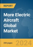 More Electric Aircraft Global Market Report 2024- Product Image