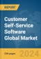 Customer Self-Service Software Global Market Report 2023 - Product Image