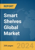 Smart Shelves Global Market Report 2024- Product Image