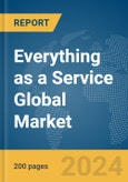 Everything as a Service Global Market Report 2024- Product Image