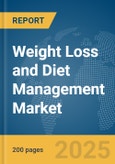 Weight Loss and Diet Management Market Report 2025- Product Image