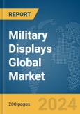 Military Displays Global Market Report 2024- Product Image