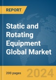Static and Rotating Equipment Global Market Report 2024- Product Image