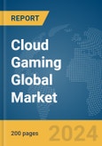 Cloud Gaming Global Market Report 2024- Product Image