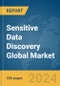 Sensitive Data Discovery Global Market Report 2024 - Product Thumbnail Image