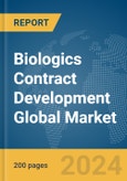 Biologics Contract Development Global Market Report 2024- Product Image