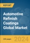 Automotive Refinish Coatings Global Market Report 2023 - Product Image