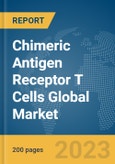 Chimeric Antigen Receptor T (CAR-T) Cells Global Market Report 2023- Product Image