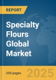 Specialty Flours Global Market Report 2024- Product Image