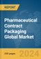 Pharmaceutical Contract Packaging Global Market Report 2024 - Product Image