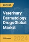 Veterinary Dermatology Drugs Global Market Report 2024 - Product Thumbnail Image