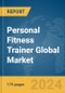 Personal Fitness Trainer Global Market Report 2024 - Product Image