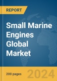 Small Marine Engines Global Market Report 2024- Product Image