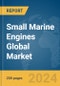 Small Marine Engines Global Market Report 2024 - Product Image