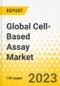Global Cell-Based Assay Market - A Global and Regional Analysis: Focus on Product, Services, Application, End User, Technology, Regional Analysis, and Competitive Landscape - Analysis and Forecast, 2023-2032 - Product Image