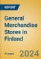 General Merchandise Stores in Finland - Product Thumbnail Image