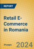 Retail E-Commerce in Romania- Product Image
