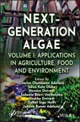 Next-Generation Algae, Volume 1. Applications in Agriculture, Food and Environment. Edition No. 1- Product Image