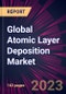 Global Atomic Layer Deposition Market 2023-2027 - Product Thumbnail Image