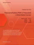 Polyoxymethylene (POM or Polyacetal) - A Global Market Overview- Product Image
