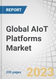 Global AIoT Platforms Market by Offering (Solutions (Device Management, Application Management, Connectivity Management) and Services), Vertical (Manufacturing, Healthcare, Retail) and Region - Forecast to 2028- Product Image