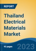 Thailand Electrical Materials Market Segmented By Type (Cable Management, Circuit Breakers, Electrical Conduit, Plugs & Sockets, Light Switches, Voltage Switcher, Cable Duct, Others), By End User, By Region, Competition, Forecast & Opportunities, 2028F- Product Image