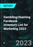 Gambling/iGaming Facebook Inventory List for Marketing 2023- Product Image