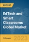 EdTech and Smart Classrooms Global Market Opportunities and Strategies to 2032 - Product Thumbnail Image