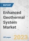 Enhanced Geothermal System Market - Global Industry Analysis, Size, Share, Growth, Trends, and Forecast, 2023-2031 - Product Image