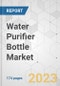 Water Purifier Bottle Market - Global Industry Analysis, Size, Share, Growth, Trends, and Forecast, 2023-2031 - Product Image